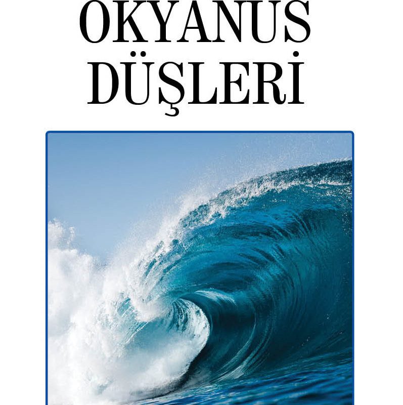 OKYANUS DÜŞLERİ