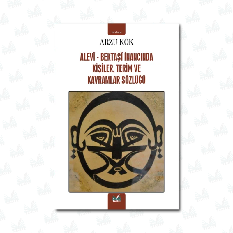 Alevi - Bektaşi İnancında Kişiler, Terim ve Kavramlar Sözlüğü